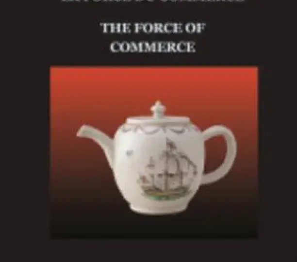 "La force du commerce"